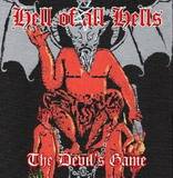 Hell Of All Hells : The Devil's Game